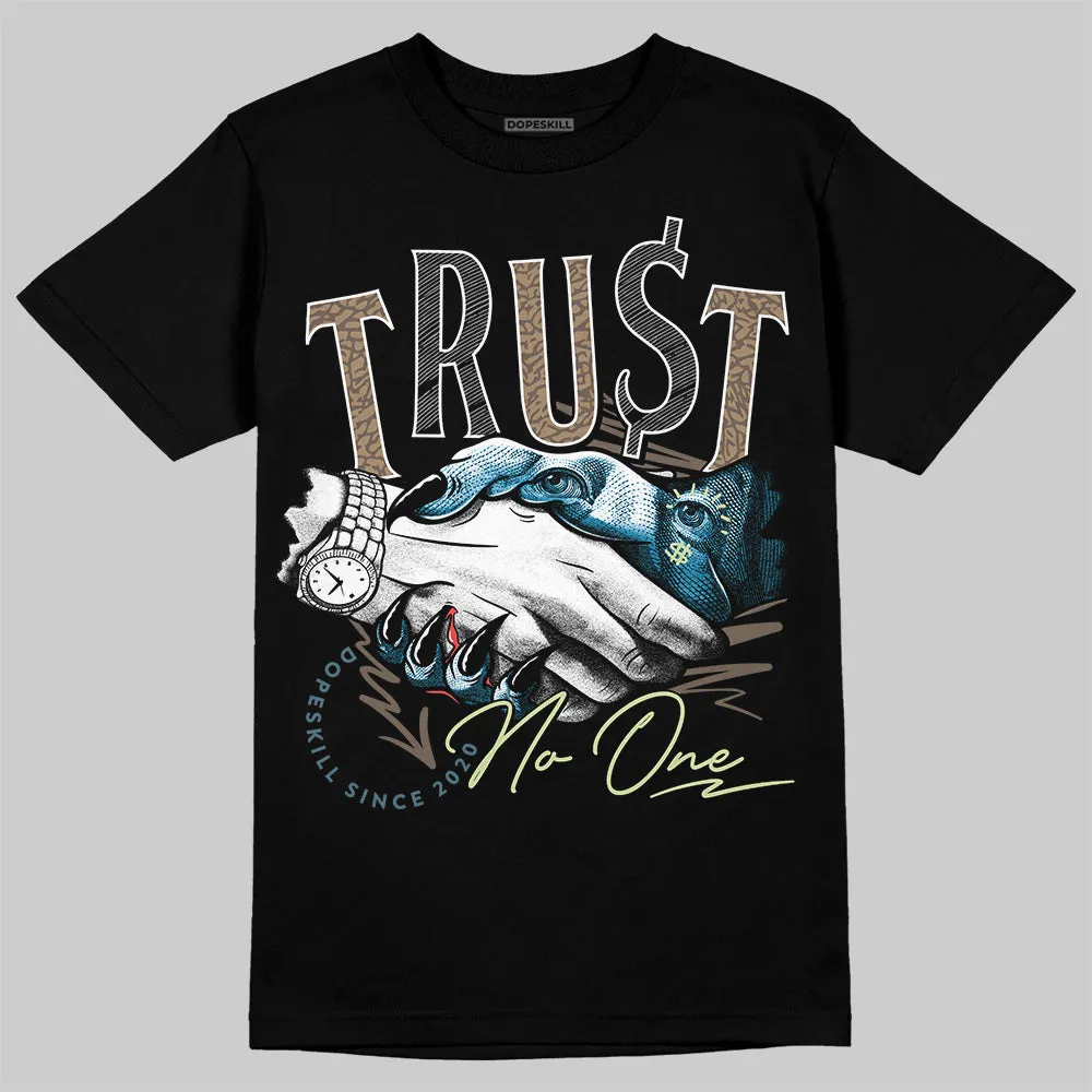 “We Outside” 3s DopeSkill T-Shirt Trust No One Graphic sold by DopeSkill product image thumbnail 2