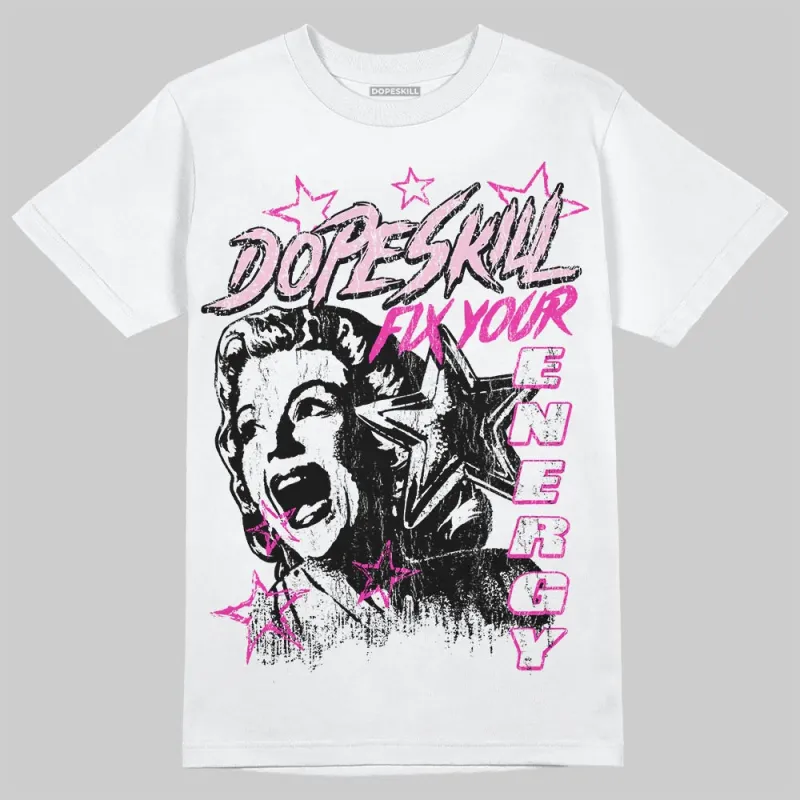 Pink 'Fix Your Energy' DopeSkill Graphic T-Shirt sold by DopeSkill