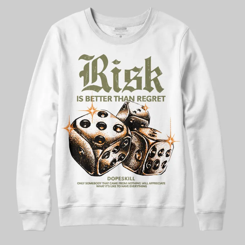 Olive 'Risk Is Better Than Regret' DopeSkill Graphic Sweatshirt sold by DopeSkill