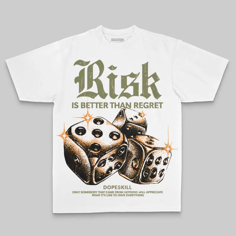 Olive Oversize Print 'Risk Is Better Than Regret' DopeSkill Graphic T-shirt sold by DopeSkill