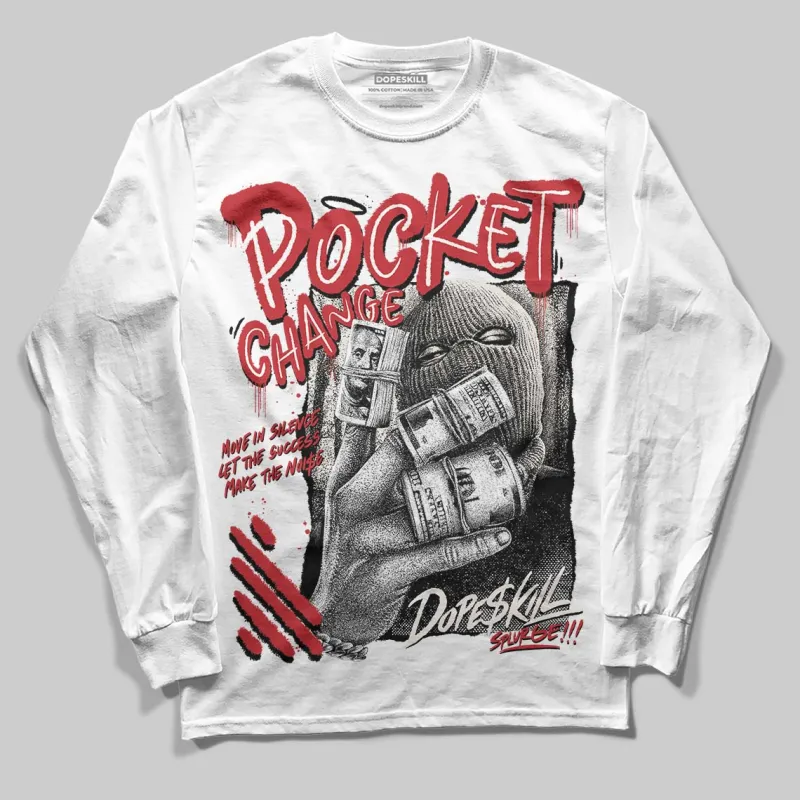 Flight Club 4s DopeSkill Long Sleeve T-Shirt Pocket Change Graphic sold by DopeSkill