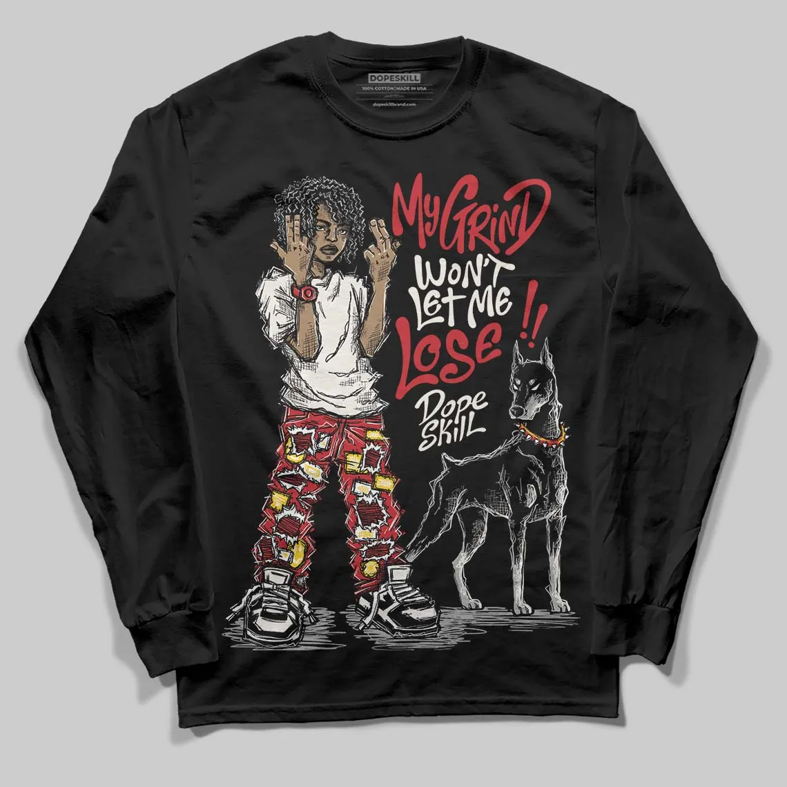 Flight Club 4s DopeSkill Long Sleeve T-Shirt My Grind Won't Let Me Lose Graphic sold by DopeSkill product image thumbnail 2