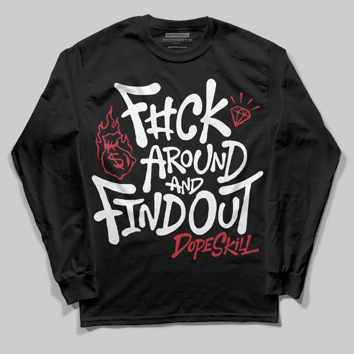 Flight Club 4s DopeSkill Long Sleeve T-Shirt F#ck Around And Find Out Graphic sold by DopeSkill product image thumbnail 2
