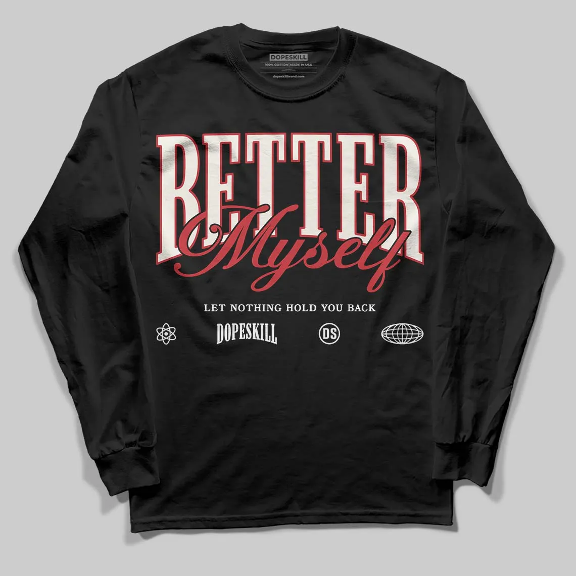 Flight Club 4s DopeSkill Long Sleeve T-Shirt Better Myself Graphic sold by DopeSkill product image thumbnail 2