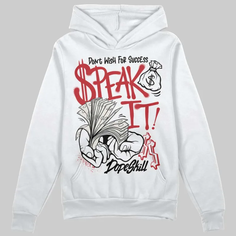 Flight Club 4s DopeSkill Hoodie Sweatshirt Speak It Graphic sold by DopeSkill