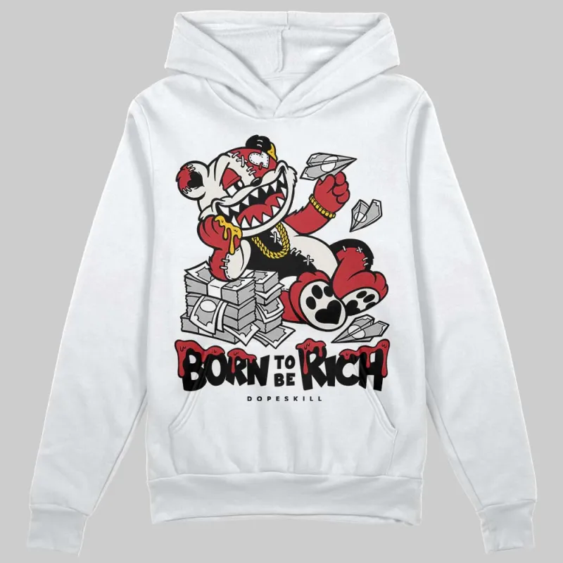 Flight Club 4s DopeSkill Hoodie Sweatshirt Born To Be Rich Graphic sold by DopeSkill