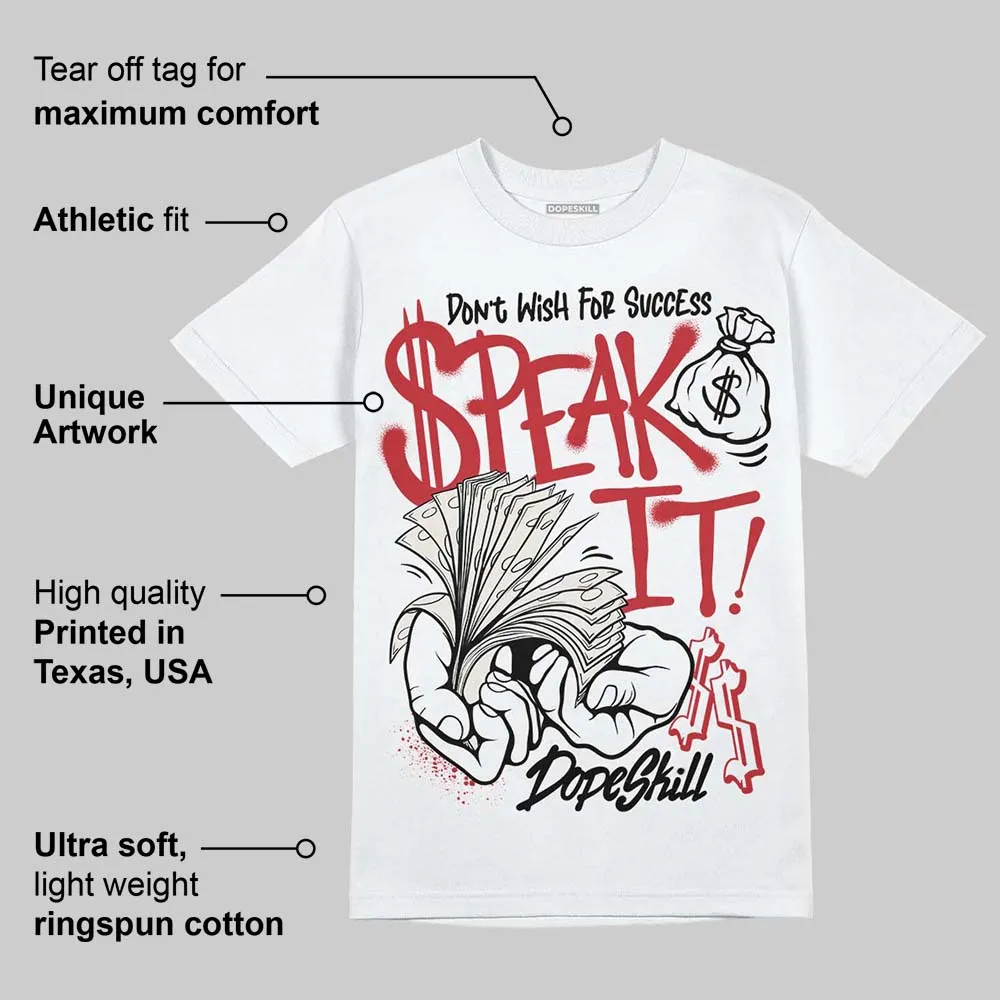 Flight Club 4s DopeSkill T-Shirt Speak It Graphic sold by DopeSkill product image thumbnail 3