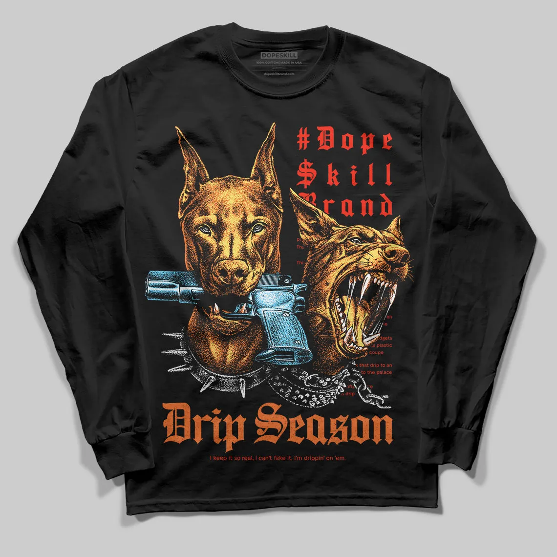 Orange 'New Drip Season' DopeSkill Graphic Long Sleeve T-Shirt sold by DopeSkill product image thumbnail 2