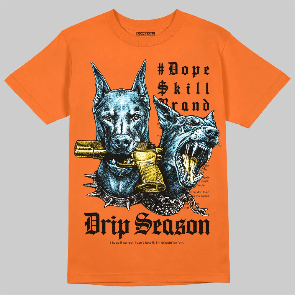 Orange 'New Drip Season' DopeSkill Graphic T-Shirt sold by DopeSkill product image thumbnail 3