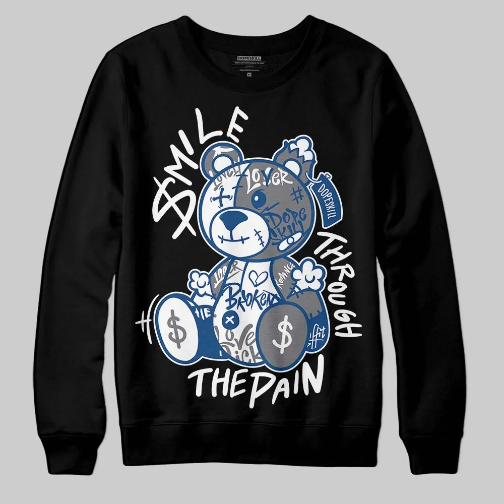 Flint Grey 9s DopeSkill Sweatshirt Smile Through The Pain Graphic sold by DopeSkill product image thumbnail 2