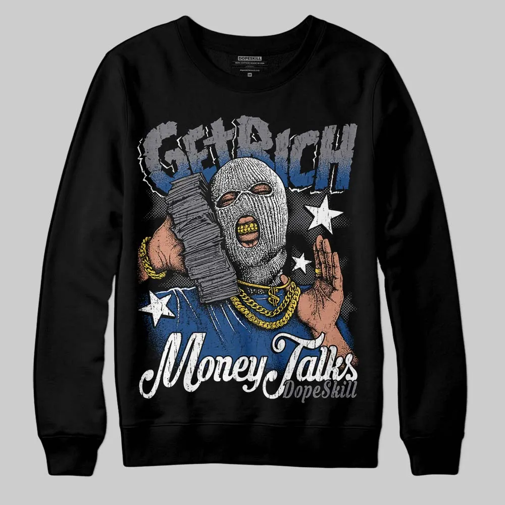 Flint Grey 9s DopeSkill Sweatshirt Get Rich Graphic sold by DopeSkill product image thumbnail 2