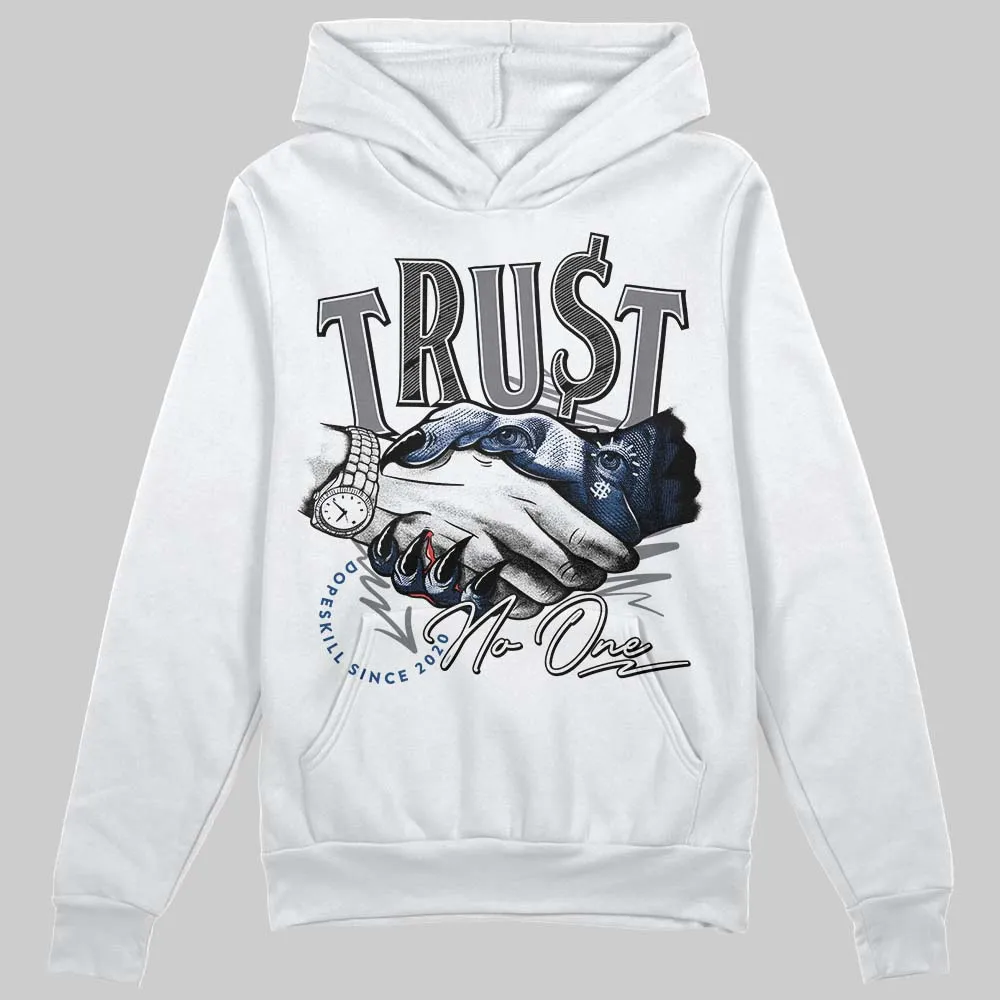 Flint Grey 9s DopeSkill Hoodie Sweatshirt Trust No One Graphic sold by DopeSkill
