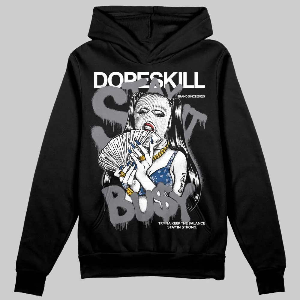 Flint Grey 9s DopeSkill Hoodie Sweatshirt Stay It Busy Graphic sold by DopeSkill product image thumbnail 2