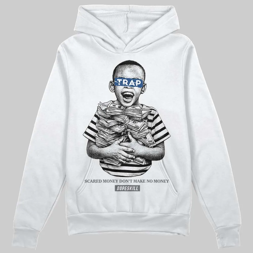 Flint Grey 9s DopeSkill Hoodie Sweatshirt Scared Money Don't Make No Money Graphic sold by DopeSkill