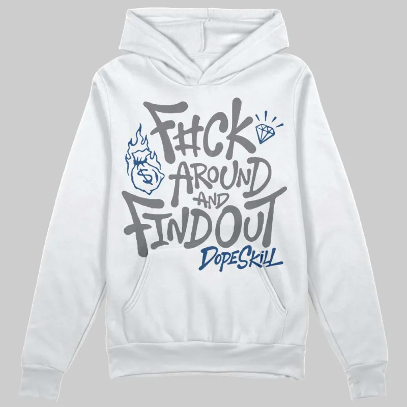 Flint Grey 9s DopeSkill Hoodie Sweatshirt F#ck Around And Find Out Graphic sold by DopeSkill