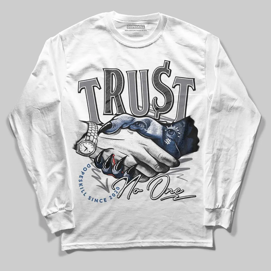 Flint Grey 9s DopeSkill Long Sleeve T-Shirt Trust No One Graphic sold by DopeSkill