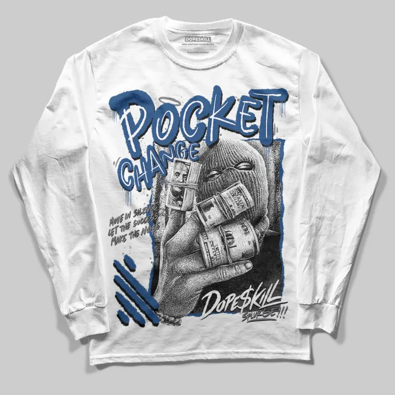 Flint Grey 9s DopeSkill Long Sleeve T-Shirt Pocket Change Graphic made by DopeSkill