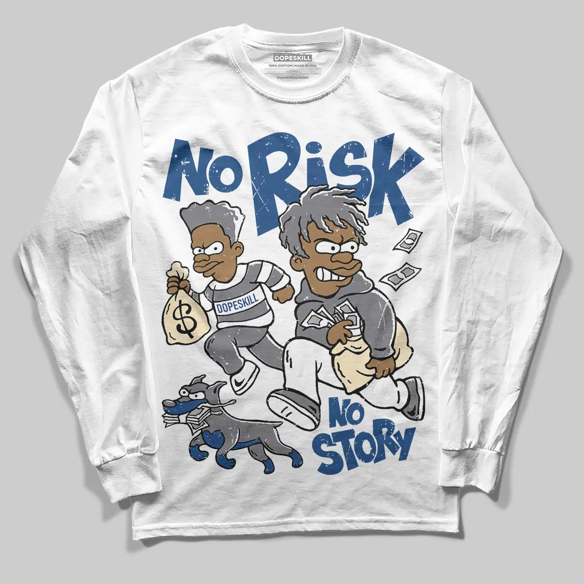 Flint Grey 9s DopeSkill Long Sleeve T-Shirt No Risk No Story Graphic sold by DopeSkill