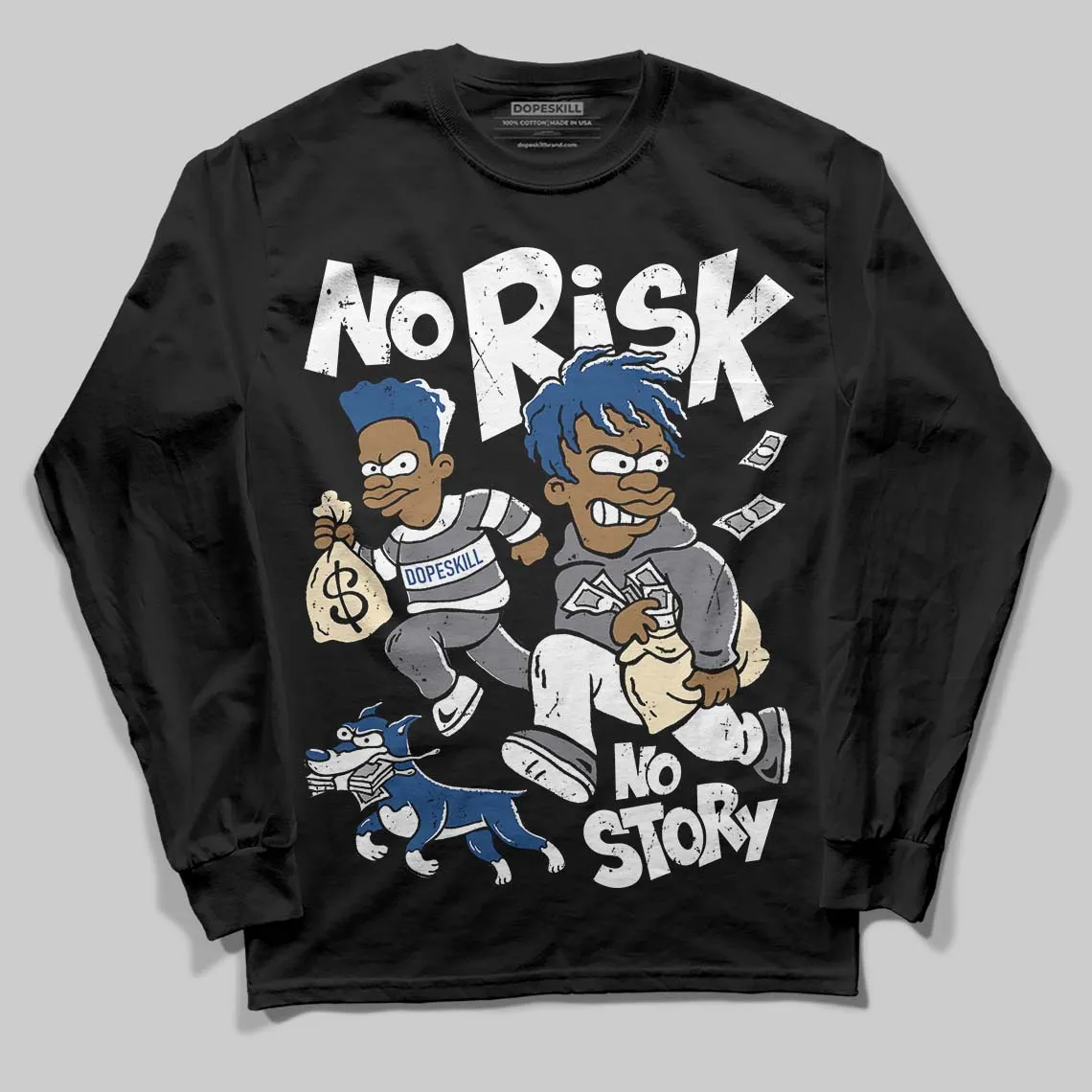 Flint Grey 9s DopeSkill Long Sleeve T-Shirt No Risk No Story Graphic sold by DopeSkill product image thumbnail 2