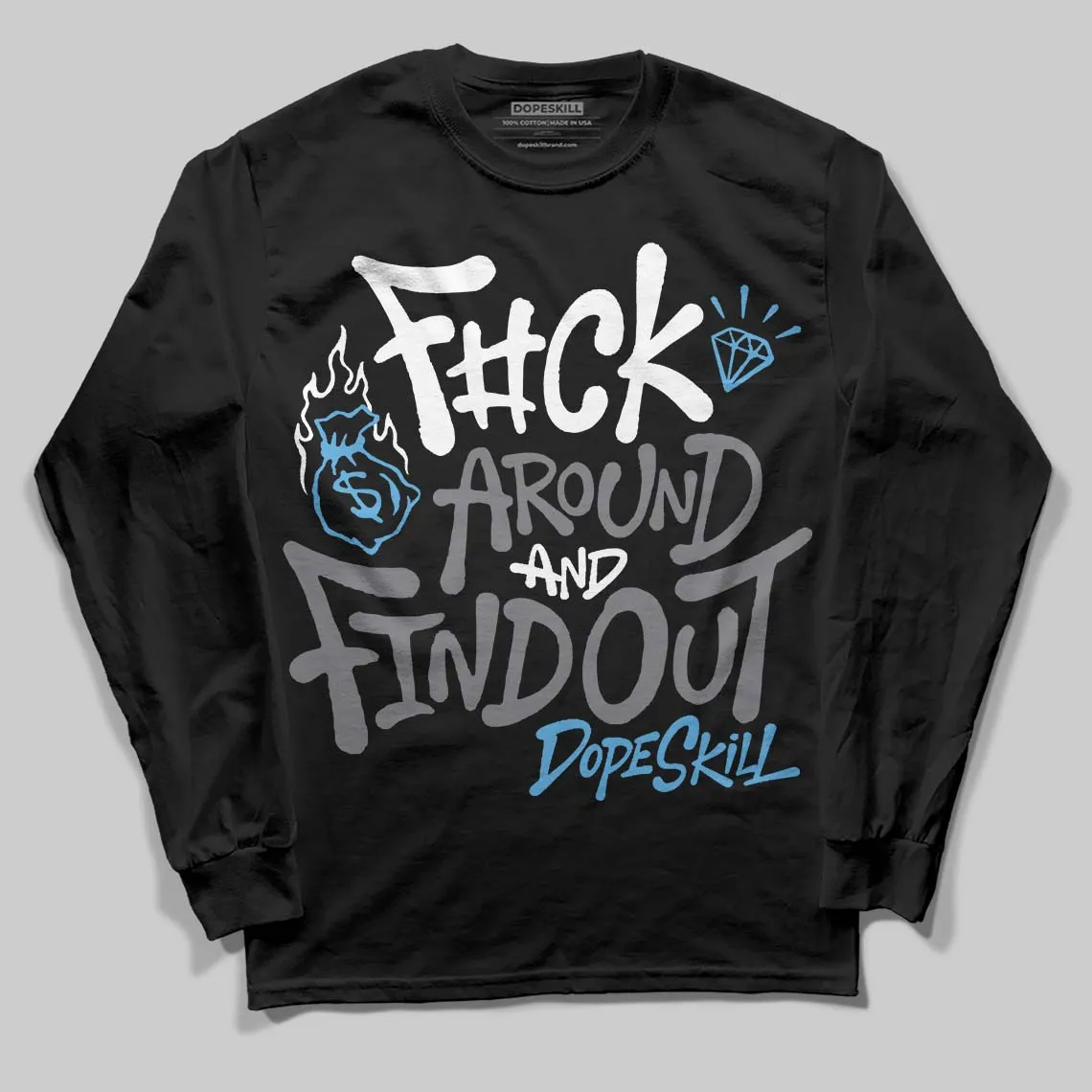 Flint Grey 9s DopeSkill Long Sleeve T-Shirt F#ck Around And Find Out Graphic sold by DopeSkill product image thumbnail 2