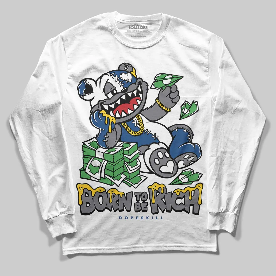 Flint Grey 9s DopeSkill Long Sleeve T-Shirt Born To Be Rich Graphic sold by DopeSkill