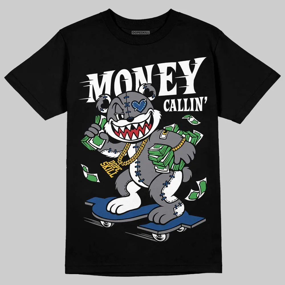 Flint Grey 9s DopeSkill T-Shirt Money Callin' Graphic sold by DopeSkill product image thumbnail 2