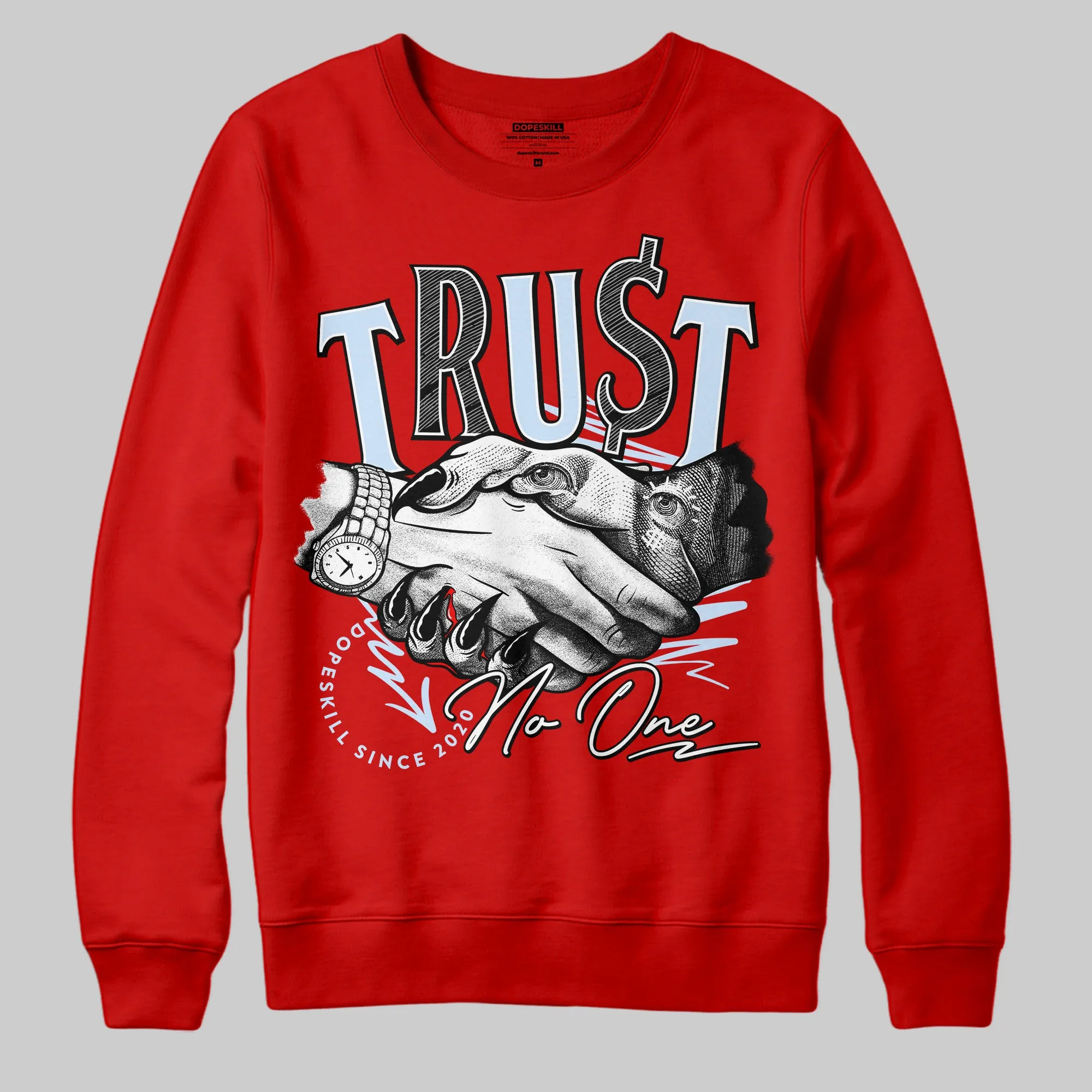 Cherry 11s DopeSkill Varsity Red Sweatshirt Trust No One Graphic sold by DopeSkill