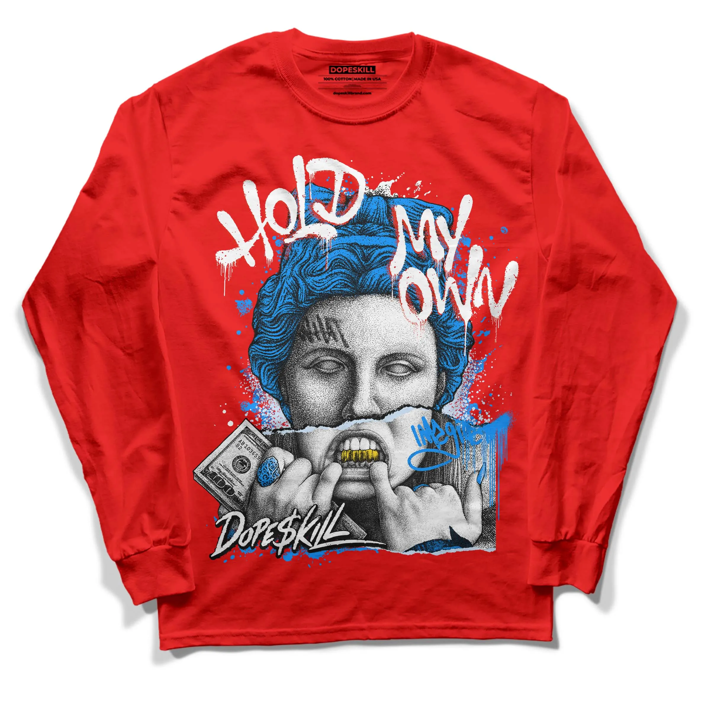 Cherry 11s DopeSkill Varsity Red Long Sleeve T-Shirt Hold My Own Graphic sold by DopeSkill