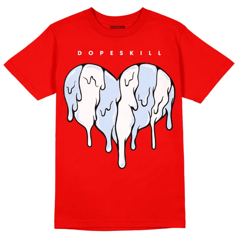 Cherry 11s DopeSkill Varsity Red T-shirt Slime Drip Heart Graphic made by DopeSkill