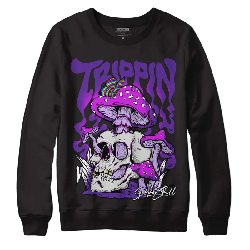 Court Purple 13s DopeSkill Sweatshirt Trippin Graphic sold by DopeSkill