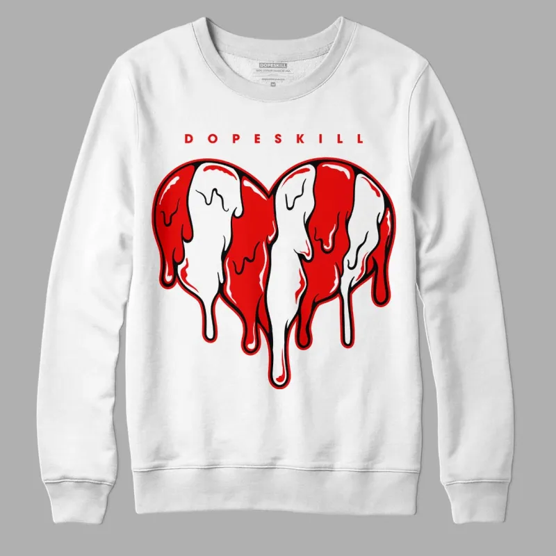 Cherry 11s DopeSkill Sweatshirt Slime Drip Heart Graphic sold by DopeSkill