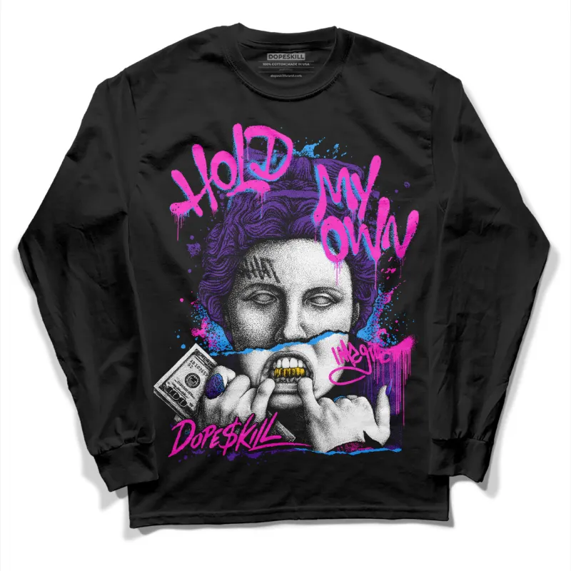 PURPLE Collection DopeSkill Long Sleeve T-Shirt Hold My Own Graphic sold by DopeSkill
