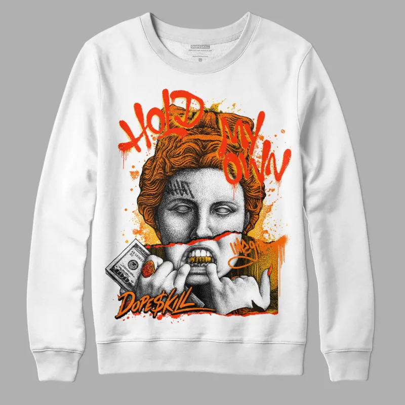 Orange Black White DopeSkill Sweatshirt Hold My Own Graphic sold by DopeSkill