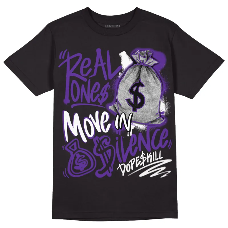 PURPLE Collection DopeSkill T-Shirt Real Ones Move In Silence Graphic sold by DopeSkill