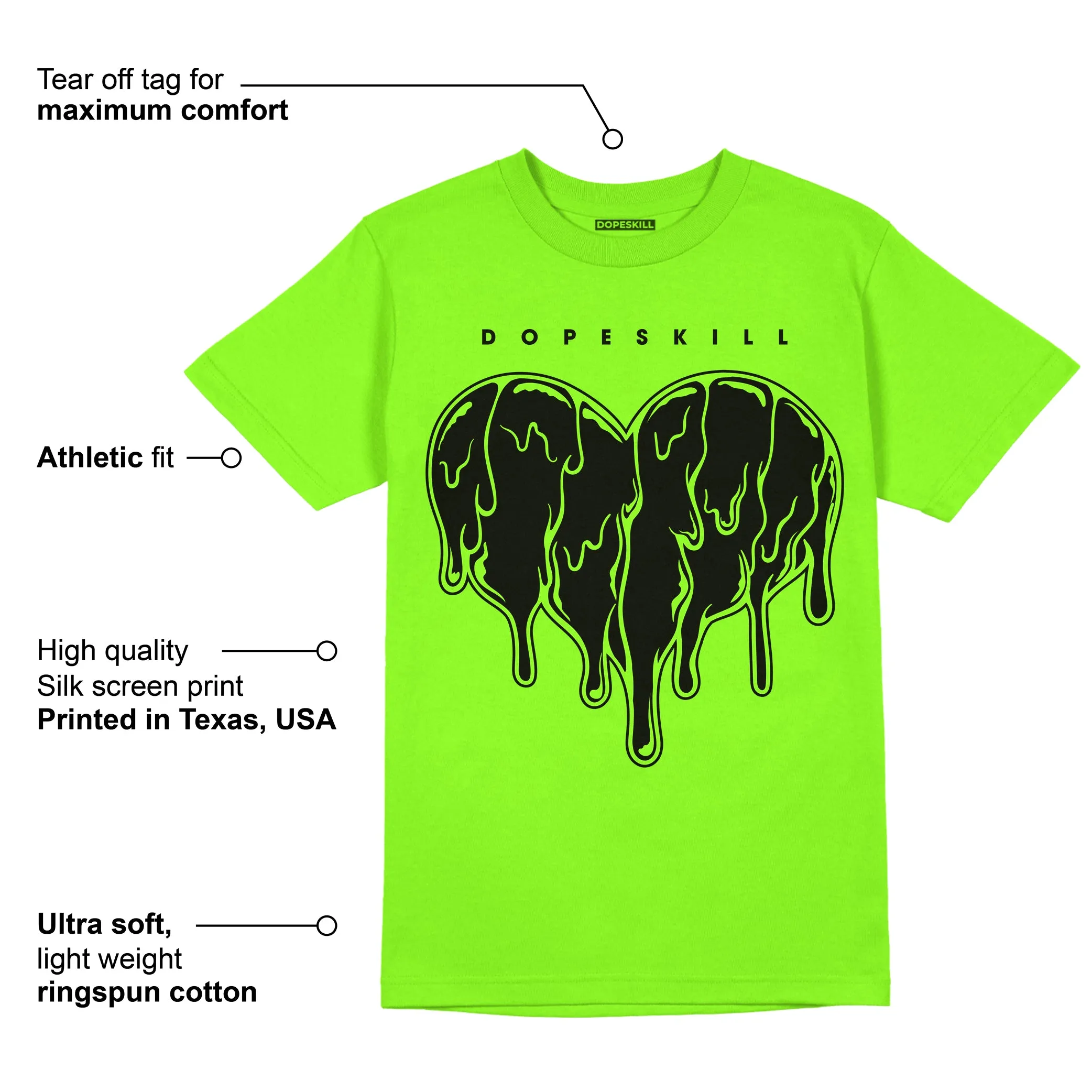Neon Green Collection DopeSkill Neon Green T-shirt Slime Drip Heart Graphic sold by DopeSkill product image thumbnail 2
