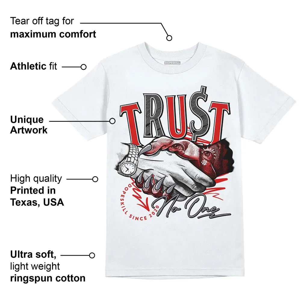 Gym Red 9s DopeSkill T-Shirt Trust No One Graphic sold by DopeSkill product image thumbnail 3