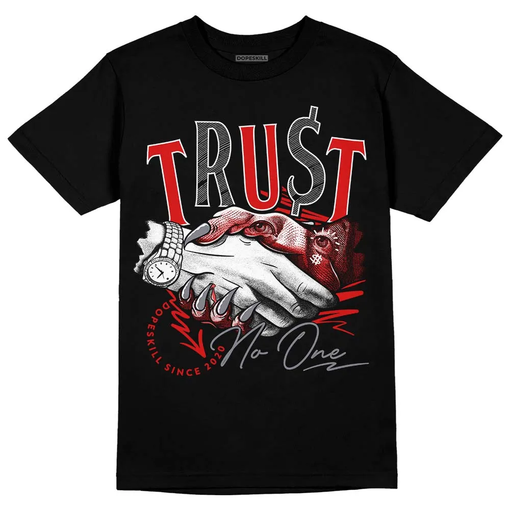 Gym Red 9s DopeSkill T-Shirt Trust No One Graphic sold by DopeSkill product image thumbnail 2