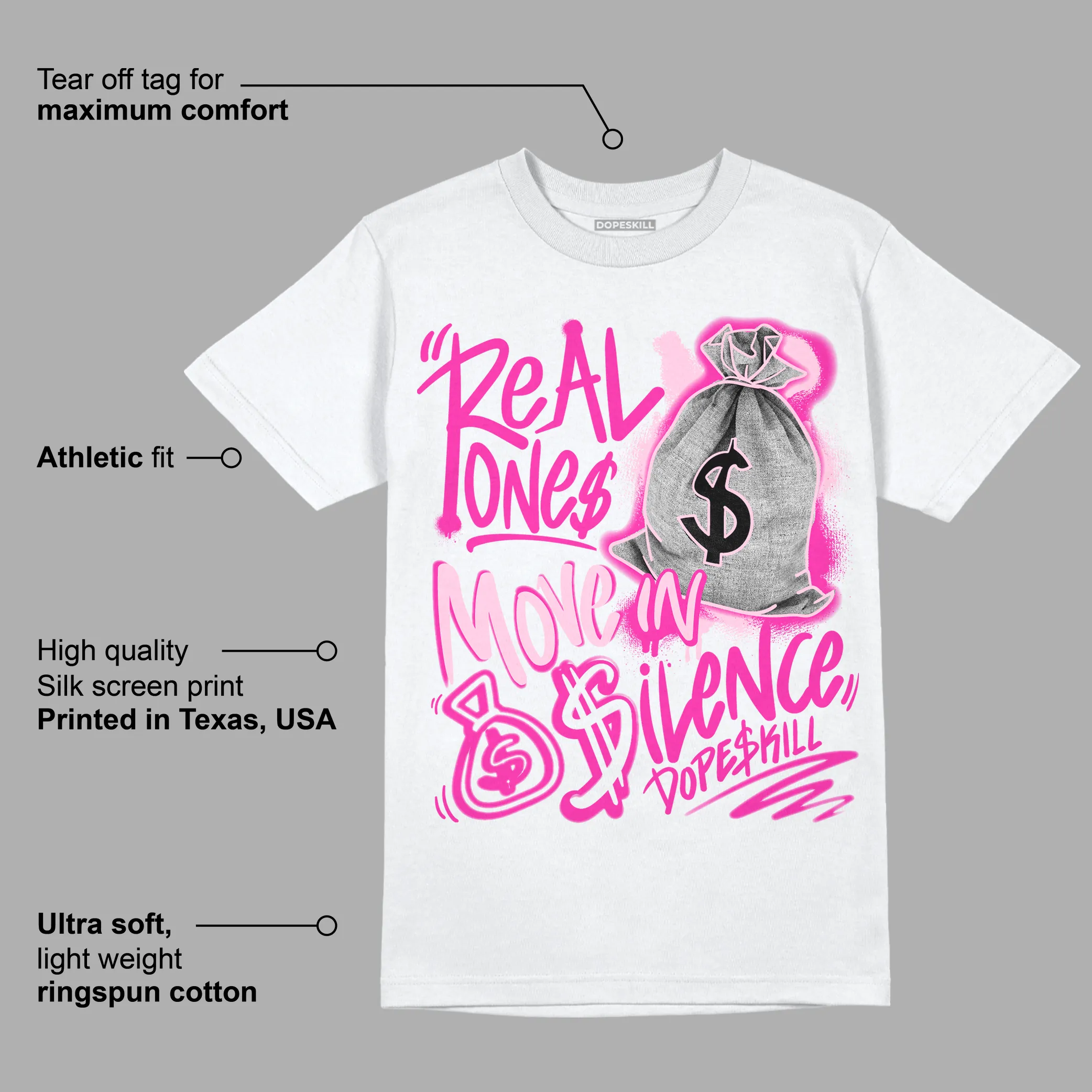 Triple Pink Dunk Low DopeSkill T-Shirt Real Ones Move In Silence Graphic sold by DopeSkill product image thumbnail 3