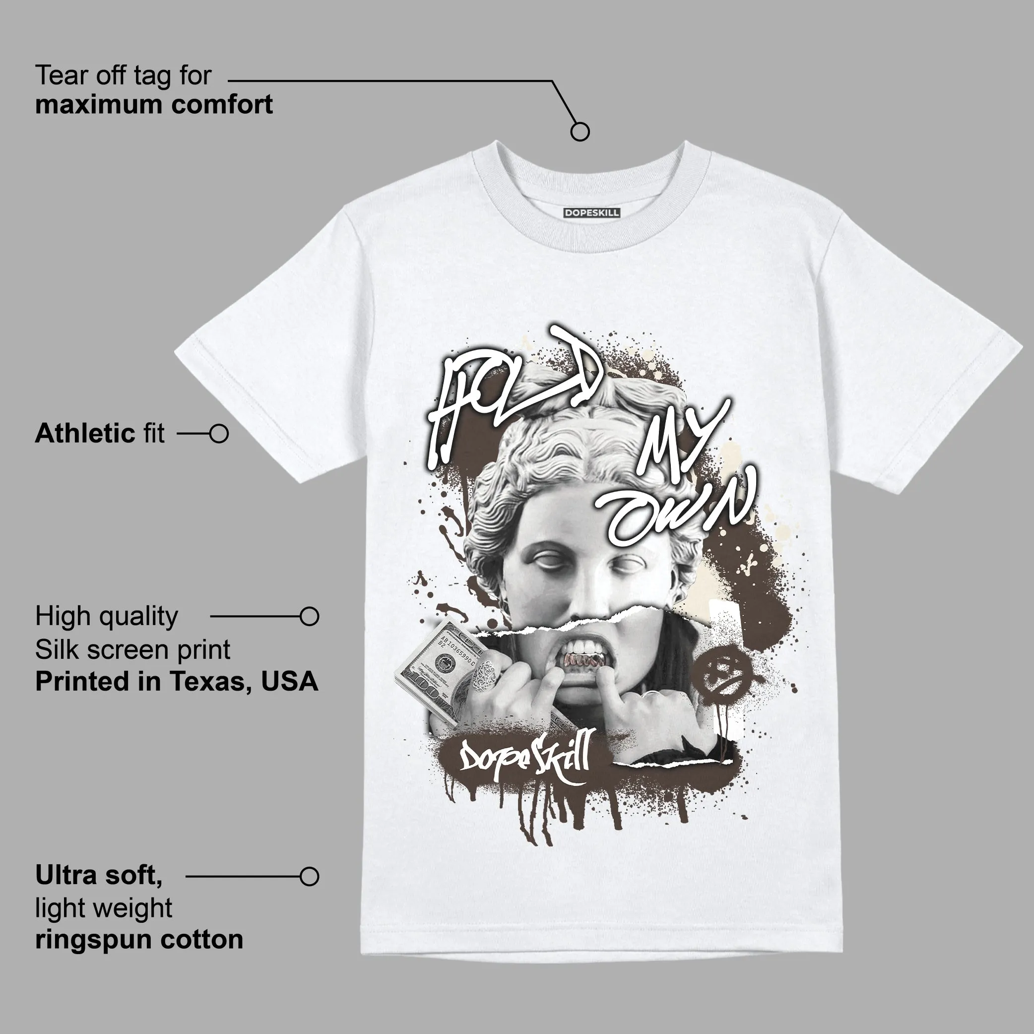 AJ 1 Low OG “Reverse Mocha” DopeSkill T-Shirt Hold My Own Graphic sold by DopeSkill product image thumbnail 3