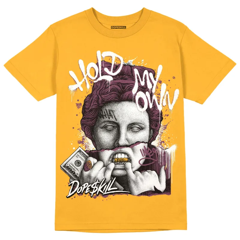 AJ 1 Retro High OG Brotherhood DopeSkill University Gold T-shirt Hold My Own Graphic sold by DopeSkill
