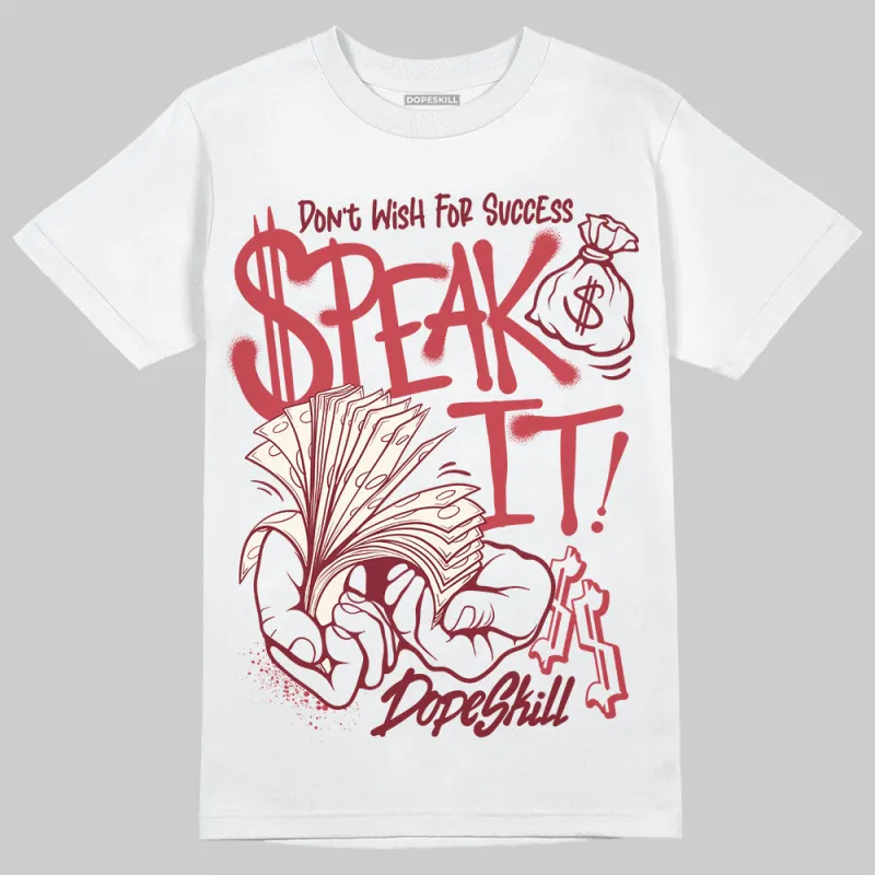 Valentine’s Day 4s DopeSkill T-Shirt Speak It Graphic sold by DopeSkill