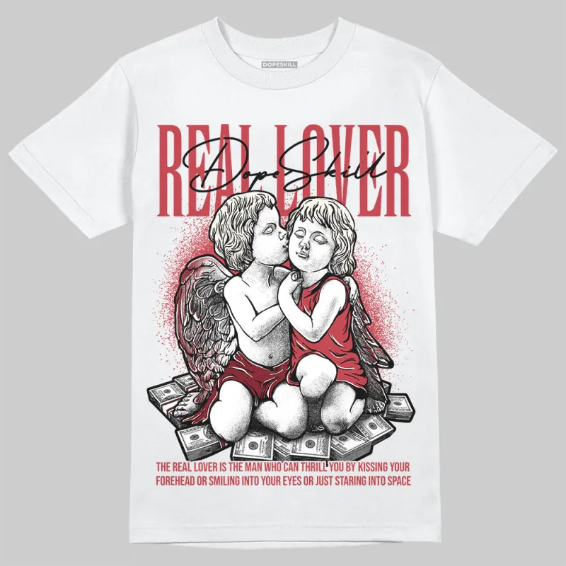 Valentine’s Day 4s DopeSkill T-Shirt Real Lover Graphic sold by DopeSkill