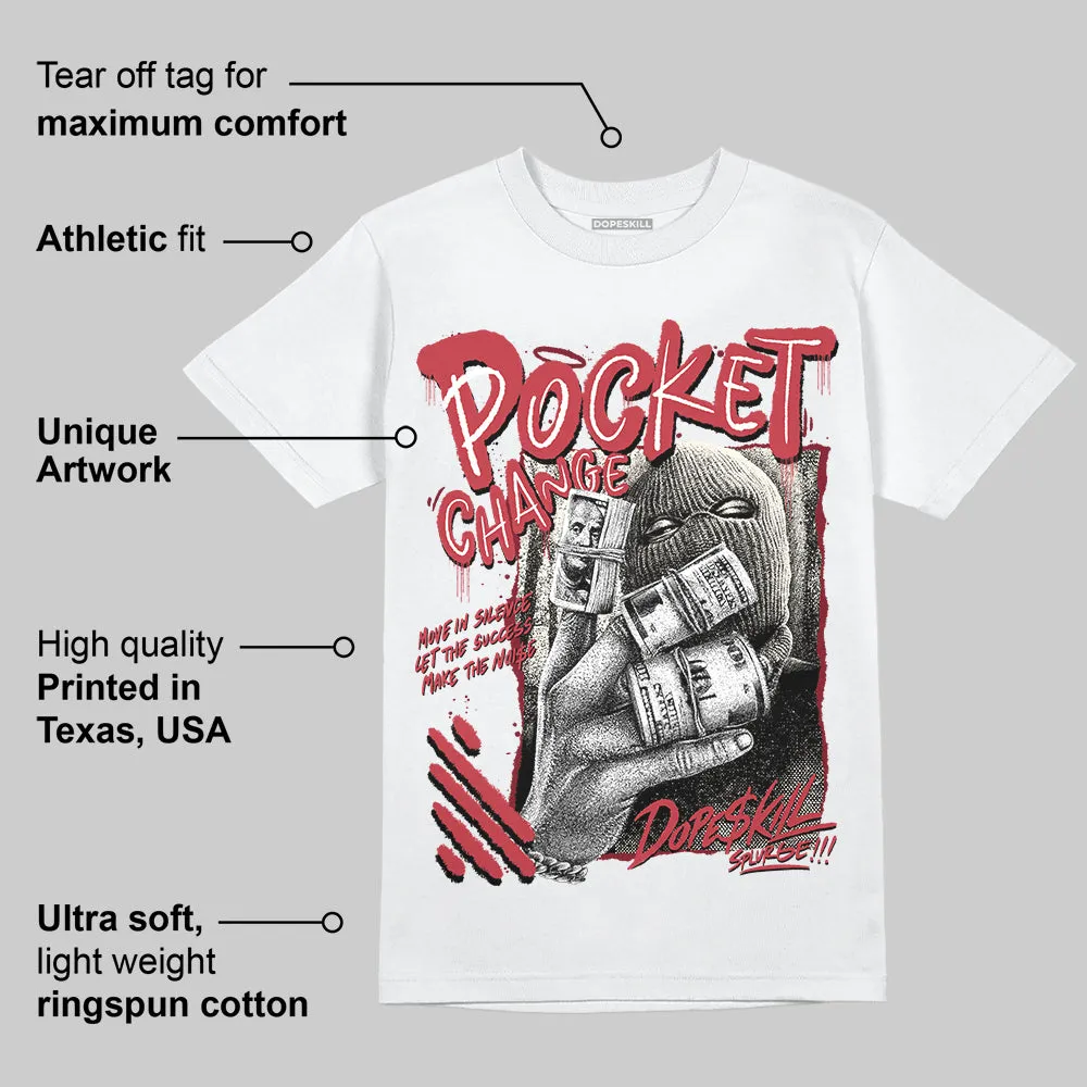 Valentine’s Day 4s DopeSkill T-Shirt Pocket Change Graphic sold by DopeSkill product image thumbnail 3