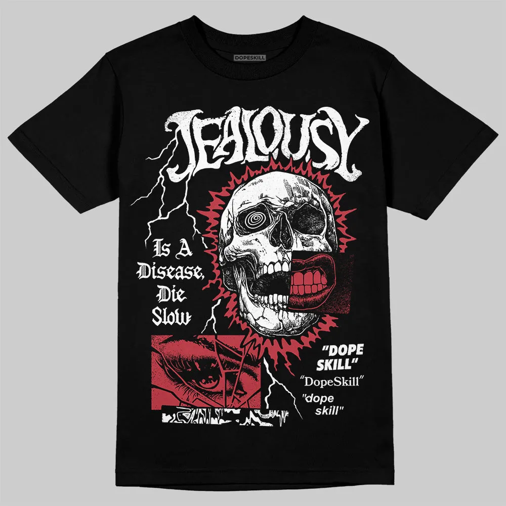 Valentine’s Day 4s DopeSkill T-Shirt Jealousy Graphic sold by DopeSkill product image thumbnail 2