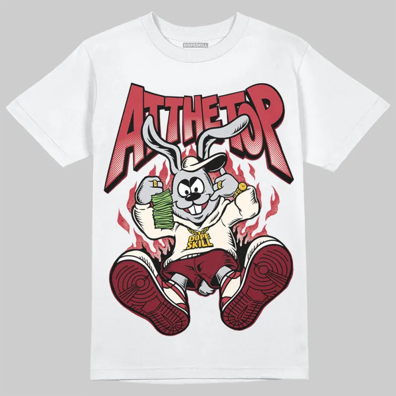 Valentine’s Day 4s DopeSkill T-Shirt At The Top Graphic sold by DopeSkill