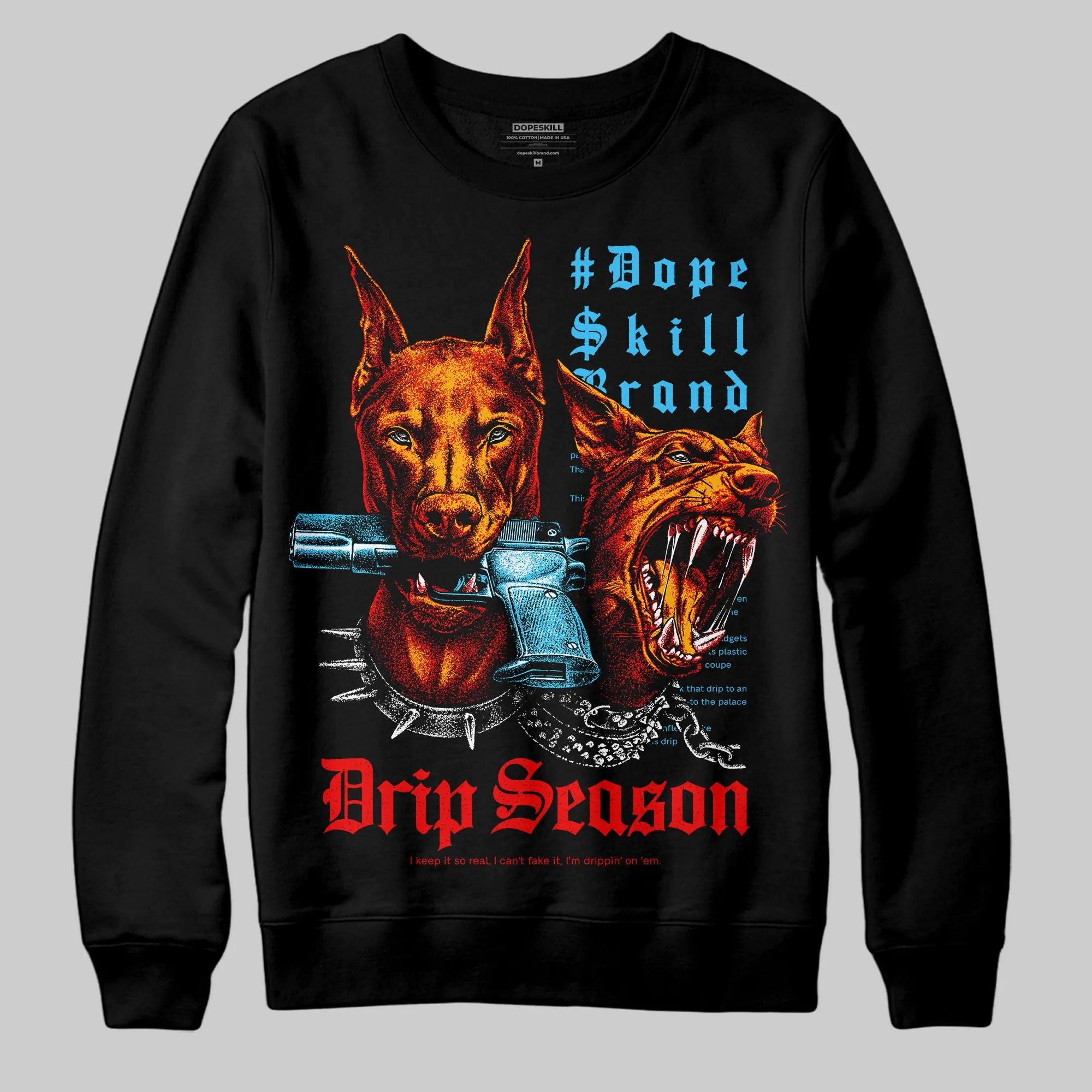 Red 'New Drip Season' DopeSkill Graphic Sweatshirt sold by DopeSkill