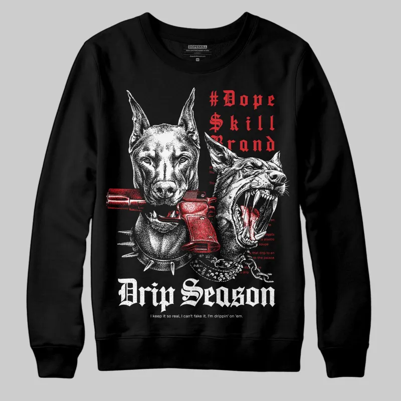 Black/White 'New Drip Season' DopeSkill Graphic Sweatshirt sold by DopeSkill