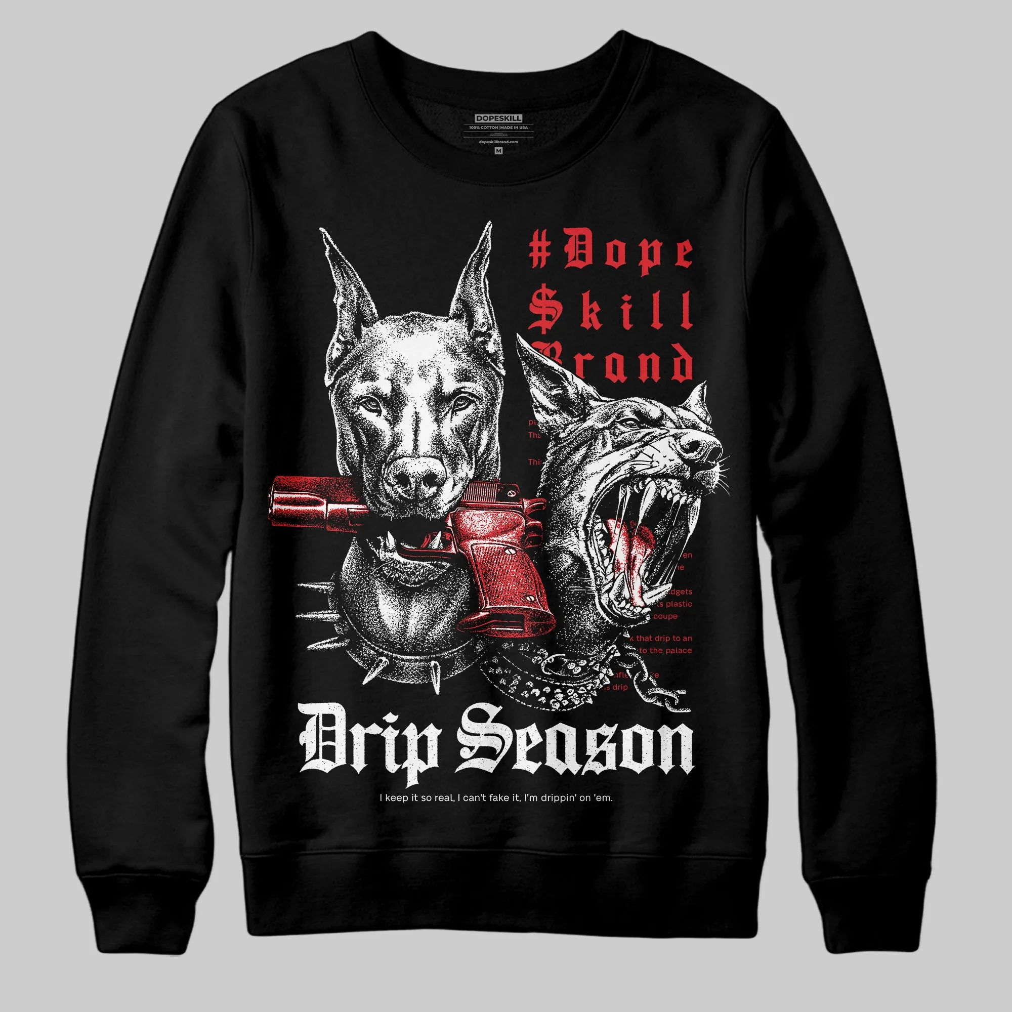 Black/White 'New Drip Season' DopeSkill Graphic Sweatshirt sold by DopeSkill
