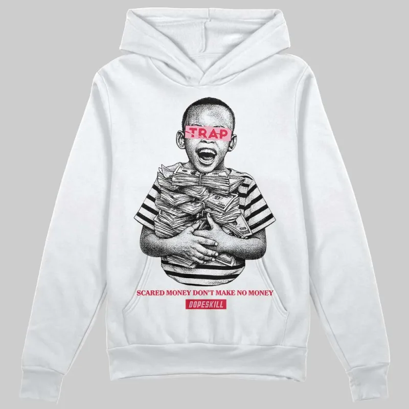 Dunk Valentine's Day DopeSkill Hoodie Sweatshirt Scared Money Don't Make No Money Graphic sold by DopeSkill