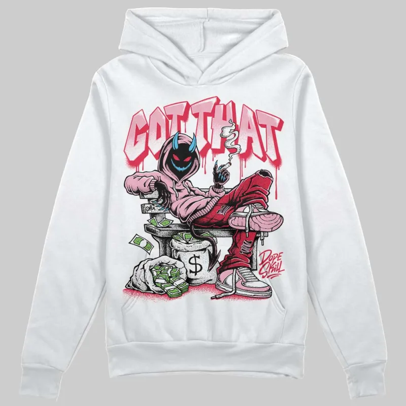 Dunk Valentine's Day DopeSkill Hoodie Sweatshirt Got That Graphic sold by DopeSkill